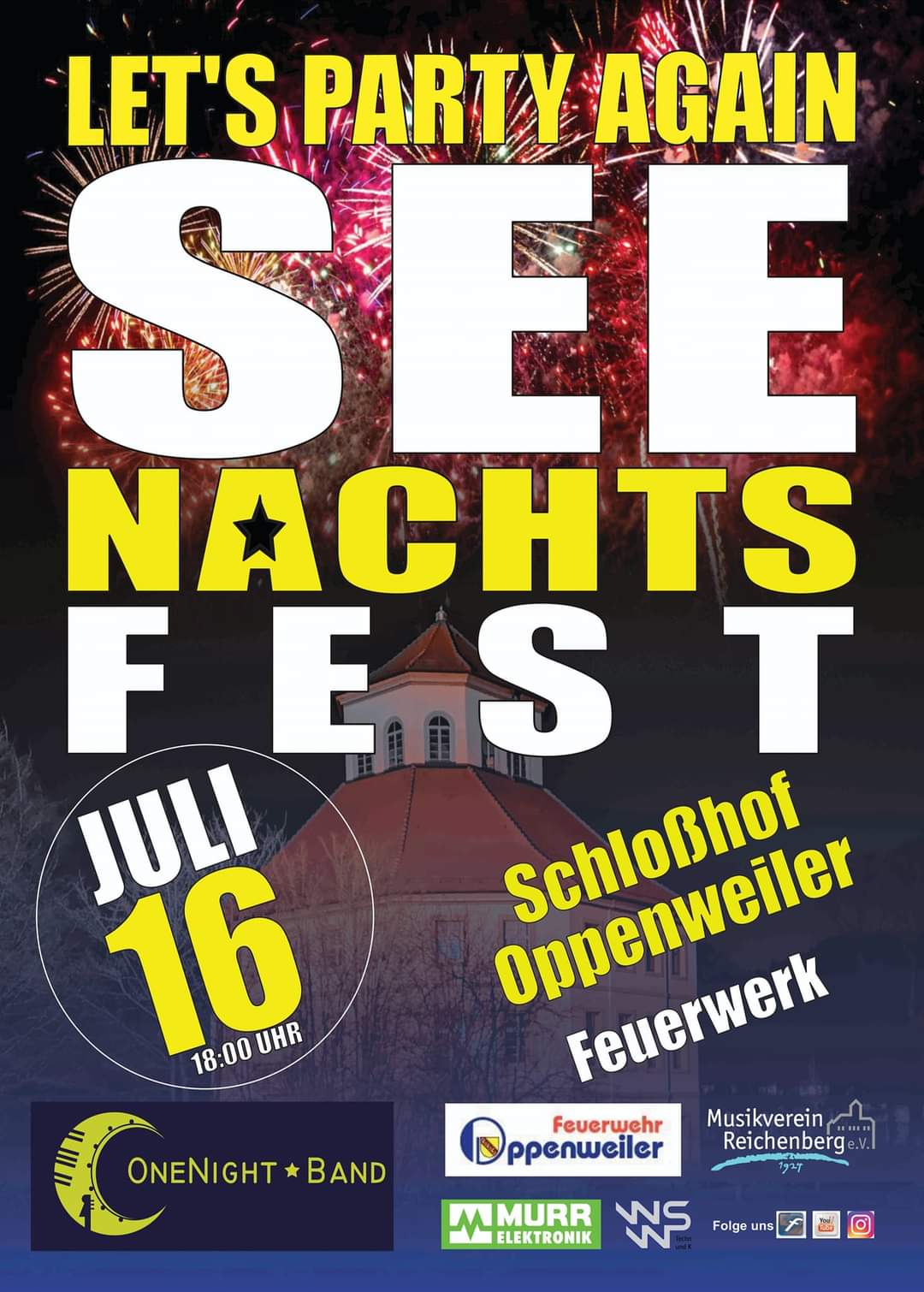 Oppenweiler lässt es wieder krachen - Seenachtsfest 2022